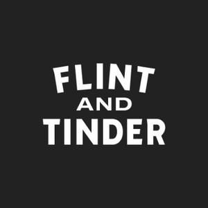 Flint and Tinder
