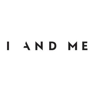 I And Me