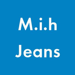M.i.h Jeans