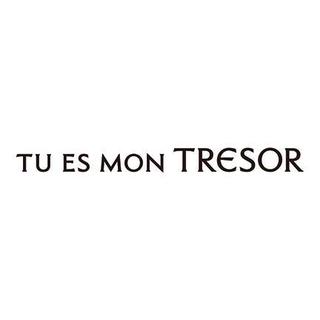 Tu Es Mon Trésor